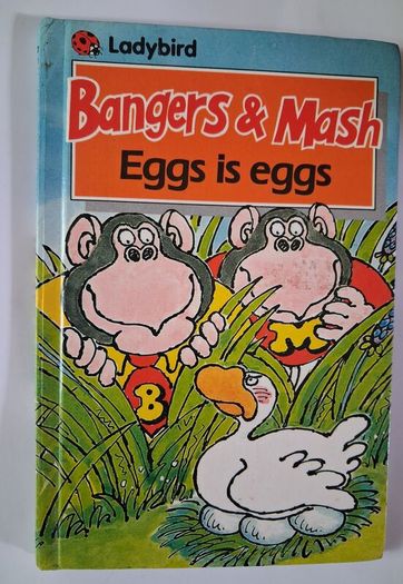 Ladybird / Bangers & Mash / Eggs is Eggs / 1989