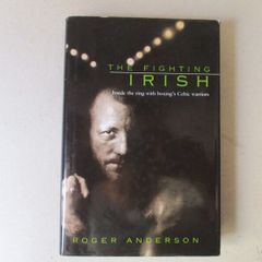 The Fighting Irish, Inside The Ring With Ireland's Celtic Warriors