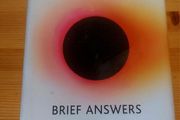 Brief answers to the big questions.  Stephen Hawkin