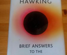 Brief answers to the big questions.  Stephen Hawkin