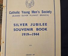 Fairview. Catholc Young Men's Society. ( Blessed Oliver Plunket Branch) Silver Jubilee Souvenir Book 1919-1944.