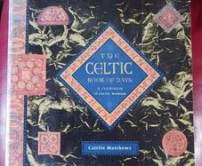 The Celtic Book of Days / Caitlin Matthews / 1996