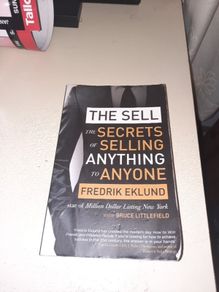 The Sell The Secrets of Selling Anything To Anyone - Fredrik Eklund