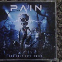 Pain - You Only Live Twice CD