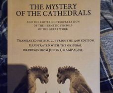 The Mystery of the Cathedrals - Fulcanelli [alchemy]