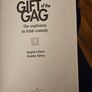 Gift Of The Gag. The Explosion In Irish Comedy. By Stephen Dixon And Deirdre Flavey. First Edition Large Volume Paperback In Good Condition.  See Photos For Same. Image 4