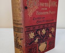 Gems For The Young from Favourite Poets Edited by Rosa Mulholland. Illustrated by W. C. Mills, 1884  (AB505)