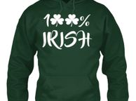 main image for ad 100% Irish St. Patrick's Day Hoodie sizes s-xxl