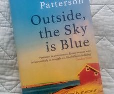 Christina Patterson: Outside, the Sky is Blue