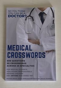 So You Think You Can Be a Doctor? Medical Crosswords Book
