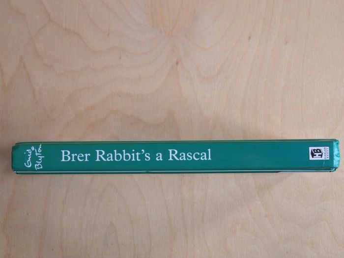 Brer Rabbit's a Rascal Enid Blyton hardback book