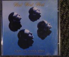 Wet Wet Wet - End of Part One, Their Greatest Hits CD