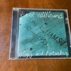 Hank Williams Alone & Forsaken CD