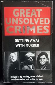Great Unsolved Crimes: Getting Away With Murder by Rodney Castleden - Paperback