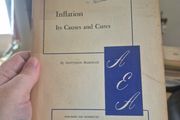Inflation: Its Causes and Cures by Gottfried Haberler