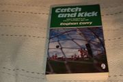Catch and Kick  Great Moments of Gaelic Football 1880-1990 Book For Sale Here