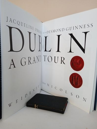 Dublin: A Grand Tour by Jacqueline O'Brien and Desmond Guinness (PT154)