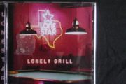 Lone Star - Lonely Grill CD