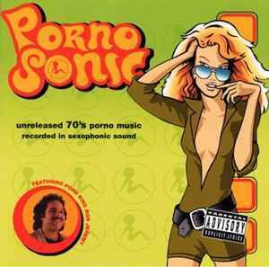 Pornosonic Featuring Ron Jeremy CD - Unreleased 70s Porno Music