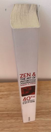 Zen & The Art of Motorcycle Maintenance By Robert M Pirsig 40th Anniversary edition