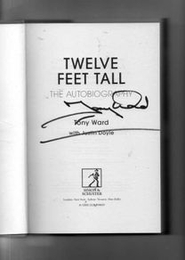 Twelve Feet Tall - The Autobiography - Tony Ward (Signed By Rugby Legend Tony Ward)