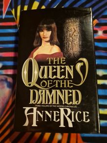 The Queen of the Damned by Anne Rice 1989 UK 1st/1st HB MacDonald Vintage Horror