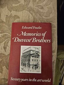 Memories Of Duveen Brothers.  Seventy Years In The Artworld. By Edward Fowles. First Edition Hardback With Dustjacket In Good Condition.  See Photos For Same.