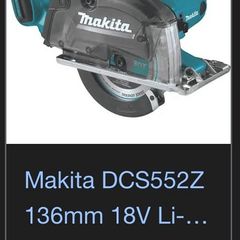 Makita dcs552z mint condition