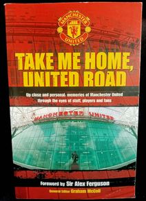 Take Me Home, United Road by Graham McColl - Paperback