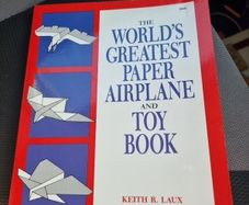 The World's Greatest Paper Airplane and Toy Book - Softcover