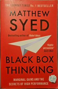 Black Box Thinking - Matthew Syed