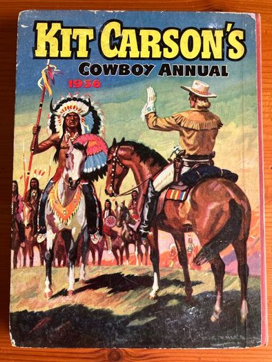Cowboy annual:'Kit Carson's' 1956