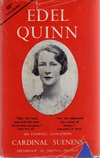 Edel Quinn - Envoy Of The Legion Of Mary To Africa