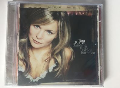Tara Blaise [2005] Dancing On Tables Barefoot (CD Album) STILL SEALED