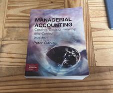 Managerial Accounting (2nd Edition) - Peter Clarke