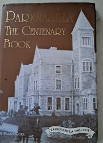 Parknasilla. The Centenary Book.  By: CORR, FRANK