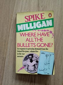 Spike Milligan where have all the bullets gone 1986 in good used condition with FREE STANDARD POSTAGE INCLUDED