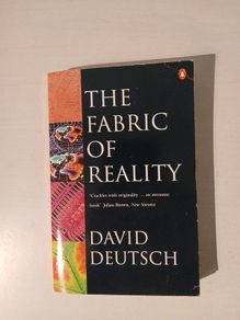 The Fabric of Reality by David Deutsch