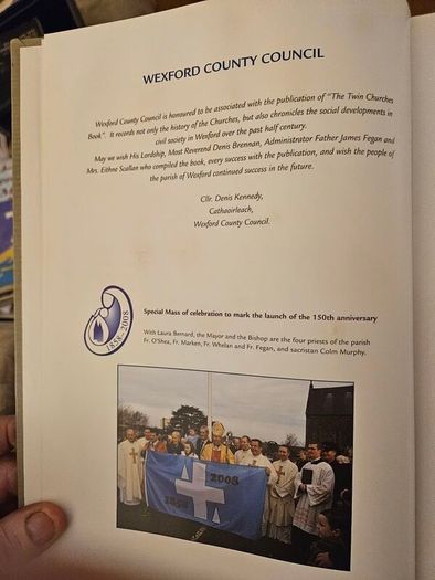 The Twin Churchs Of Wexford Book. First Edition Large Volume Hardback In Good Condition.  See Photos For Same.