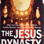 The Jesus Dynasty - Stunning New Evidence About The Hidden History Of Jesus Image 2