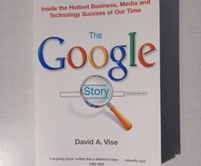 The Google Story by David A. Vise