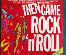Various - Then Came Rock 'N' Roll 2 x Vinyl LP (1984) Compilation 50's Rock & Roll Little Richard, Chuck Berry etc EX+