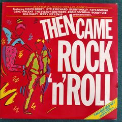 Various - Then Came Rock 'N' Roll 2 x Vinyl LP (1984) Compilation 50's Rock & Roll Little Richard, Chuck Berry etc EX+
