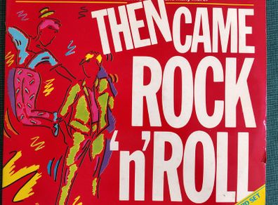 Various - Then Came Rock 'N' Roll 2 x Vinyl LP (1984) Compilation 50's Rock & Roll Little Richard, Chuck Berry etc EX+