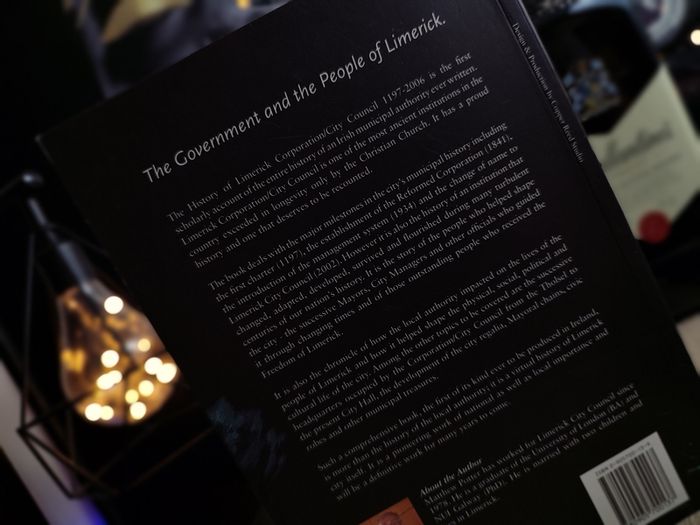 The Government and the People of Limerick: The History of Limerick Corporation/City Council, 1197-2006 ! by Limerick City !