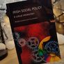 Irish Social Policy ! A Critical Introduction ! RRP 45 Euro ! 2009 ! by Gill Education ! Image 2