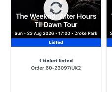 2 The Weekend tickets NEED GONE