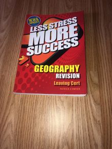 Less stress more success. Leaving cert Geography revision book
