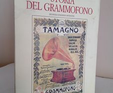 Storia Del Grammofono: Fino Al 1925 by Giacomo A. Caula (RB407)