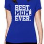 Best Mom Ever T-shirts Tee Top Shirt Image 3